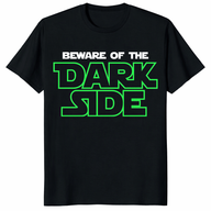 Beware Of The Dark Side T-Shirt | Sci-Fi Villain Graphic Tee for Space Fans | Cuccico