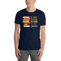 Funny Library T-Shirt | If Lost Please Return To The Library South - Cuccico Design