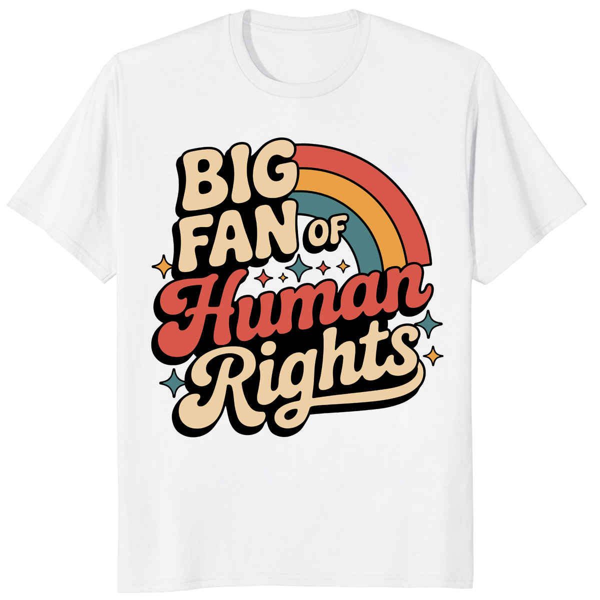 Big Fan of Human Rights Shirt trending design shirt