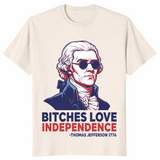 Bitches Love Independence Shirt – Funny 4th of July Patriotic Tee | Cuccico
