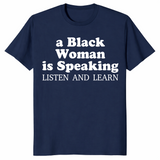 Black Woman Is Speaking shirt in navy