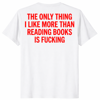 Book Lover Gift shirt in white