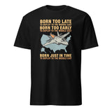 Born Too Late To Deploy To The Middle East Shirt in Black by Cuccico