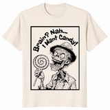 Brain nah i want candy shirt natural