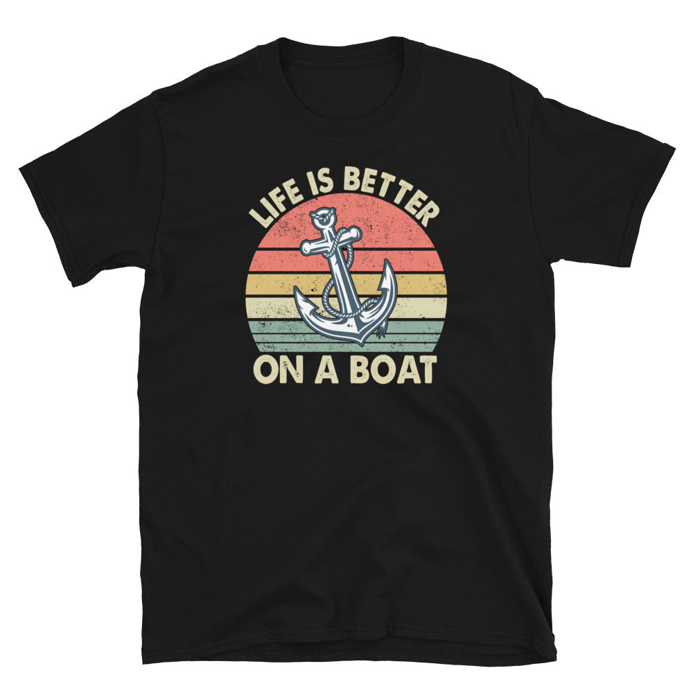 Life Is Better On A Boat Vintage Boating T-Shirt - Cuccico Design