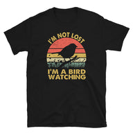 I'm Not Lost I'm Bird Watching Unisex T-Shirt - Cuccico Design