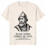 Alvar Nunez Cabeza De Vaca Historical Explorer T-Shirt | Cuccico