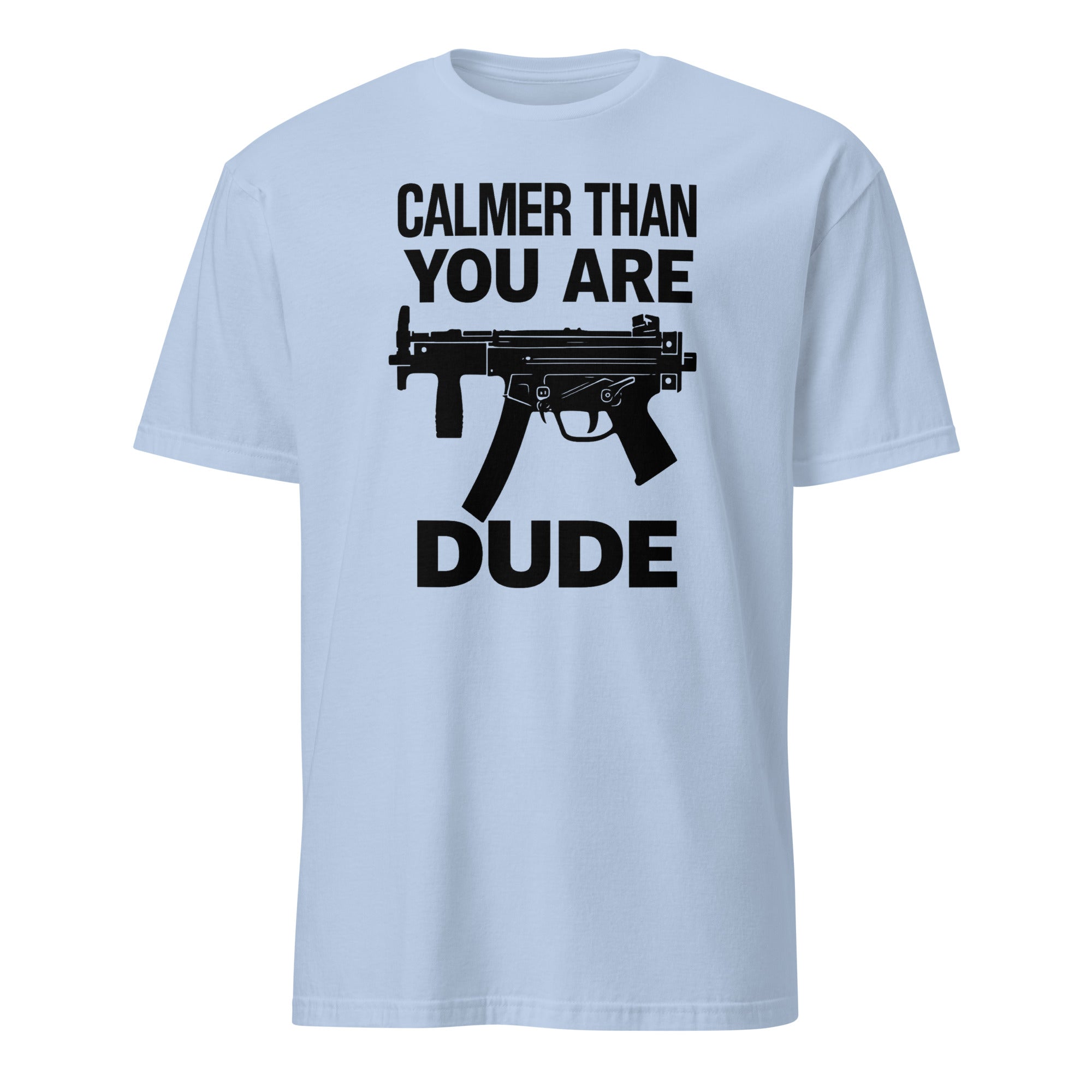 Calmer Than You Are T-Shirt in light blue – The Big Lebowski funny graphic tee by Cuccico