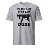 Calmer Than You Are T-Shirt in sport grey – The Big Lebowski funny graphic tee by Cuccico