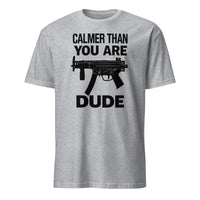 Calmer Than You Are T-Shirt in sport grey – The Big Lebowski funny graphic tee by Cuccico