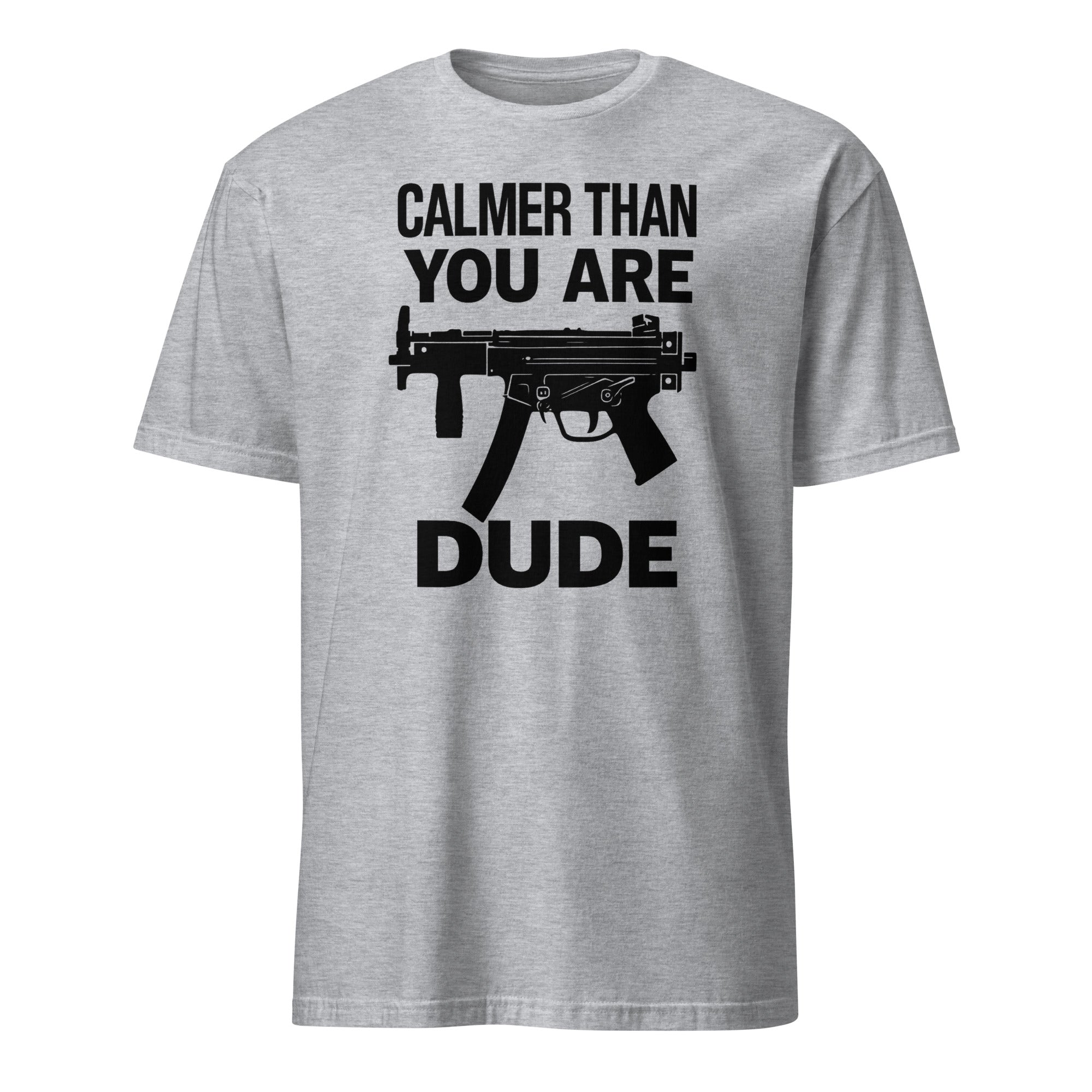 Calmer Than You Are T-Shirt in sport grey – The Big Lebowski funny graphic tee by Cuccico