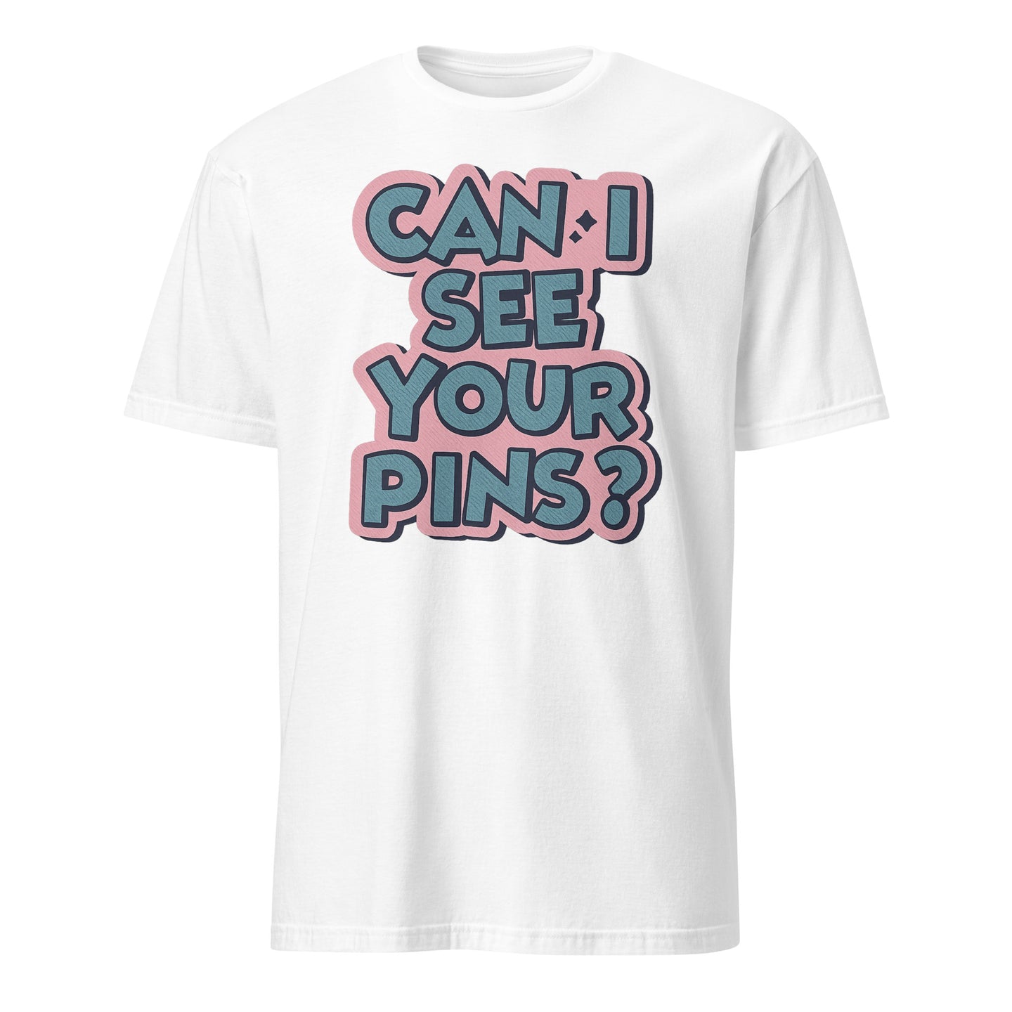 Can I See Your Pins Shirt in White by Cuccico – Pin Collector T-Shirt for Collectors
