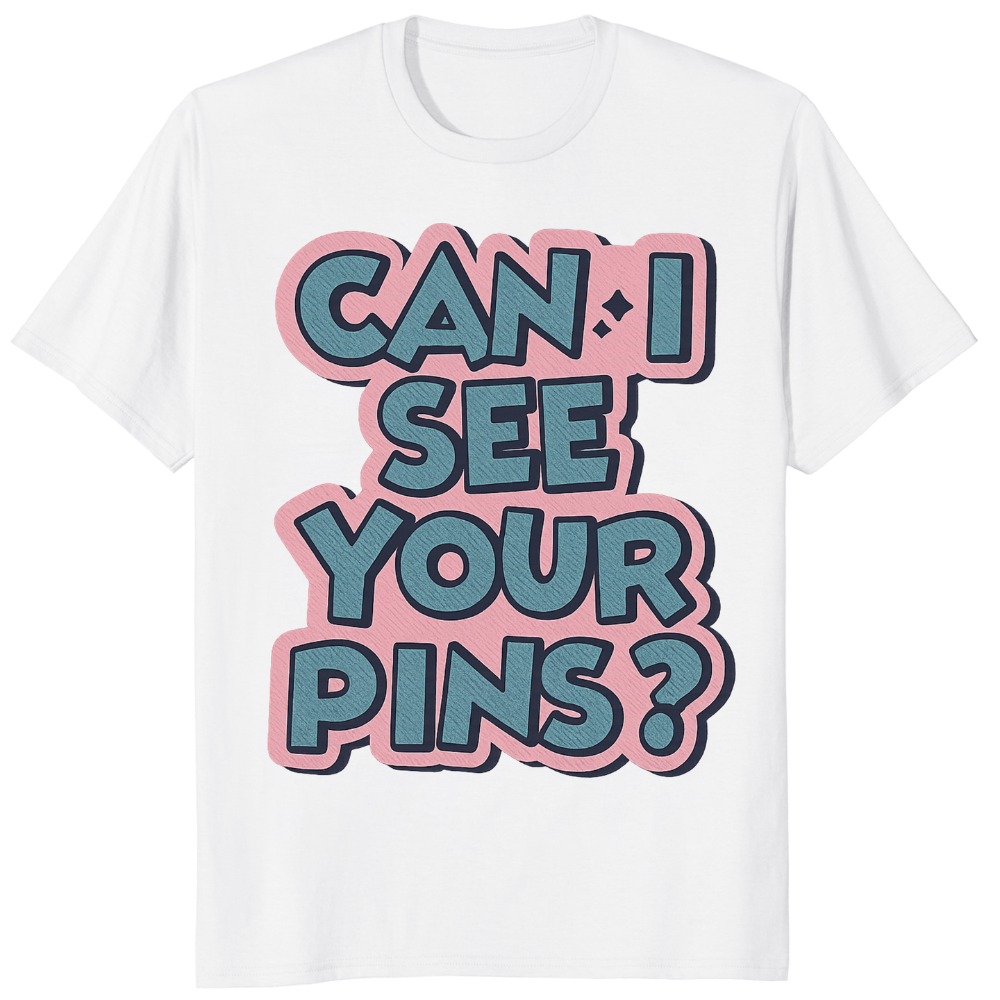 Can I See Your Pins Shirt in White by Cuccico – Pin Collector T-Shirt for Collectors