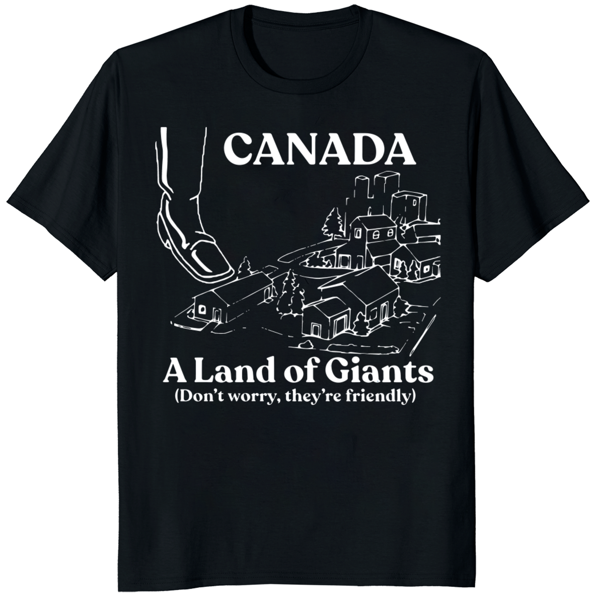 Canada A Land Of Giants Shirt – Funny Canada Tee | Friendly Giants Canada Shirt | Cuccico | Cuccico