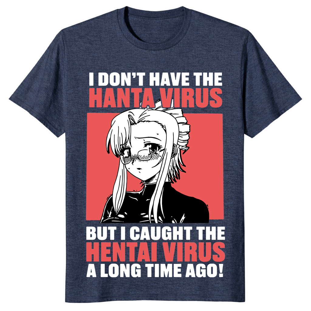 Caught the Hentai Virus a long time ago shirt with anime artwork