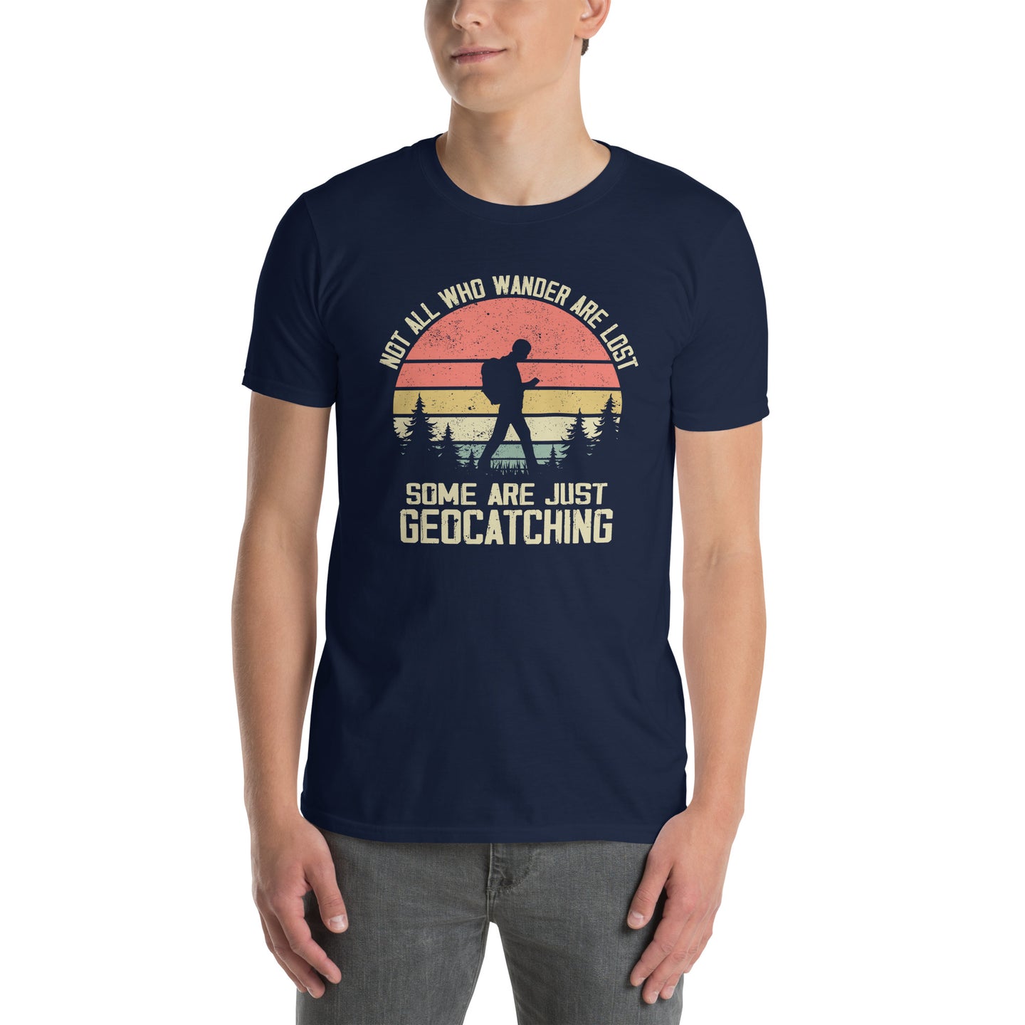 Geocaching T-Shirt - Not All Who Wander Are Lost Shirt - Cuccico Design