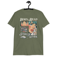 Born To Read Forced To Work T-Shirt | Funny Book Lover Gift - Cuccico Design