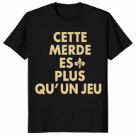 Saints Paris game shirt in black with Cette Merde Est Plus Qu'un Jeu