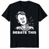 Charlie Kirk debate this shirt black front conservative political statement tee