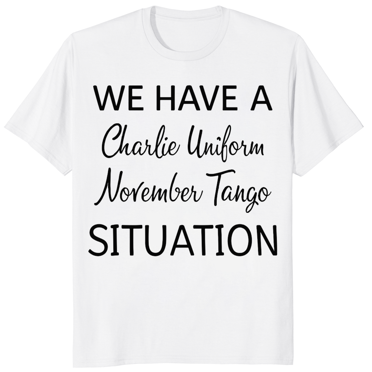 Charlie Uniform November Tango funny NATO phonetic alphabet tee by Cuccico