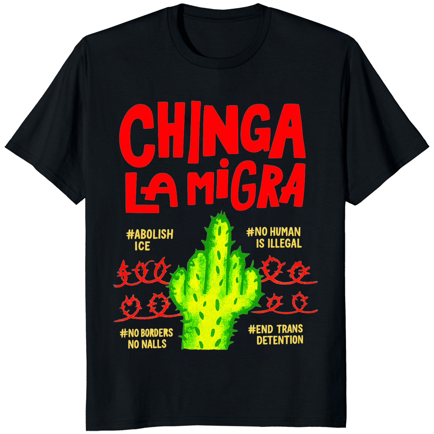 Chinga La Migra Abolish ICE No Human Is Illegal shirt in black by Cuccico