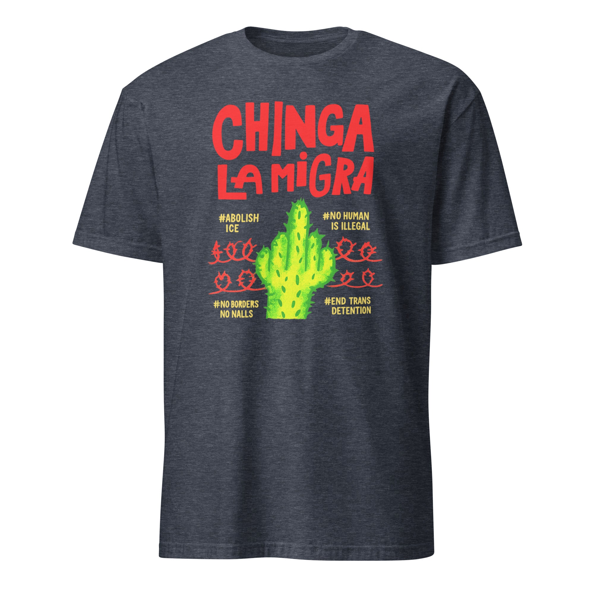 Chinga La Migra Abolish ICE No Human Is Illegal shirt in heather navy by Cuccico