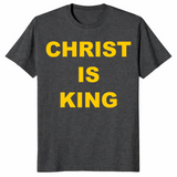 Christ Is King shirt in dark heather grey