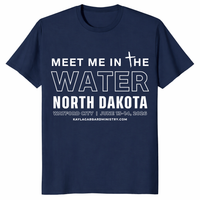 Christian Baptism Shirt inspired by Meet Me In The Water revival theme