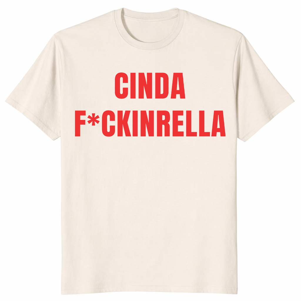 Cinda F*ckinrella shirt in natural