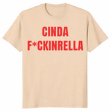 Cinda F*ckinrella shirt in sand