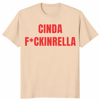 Cinda F*ckinrella shirt in sand