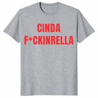 Cinda F*ckinrella shirt in sport grey