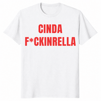 Cinda F*ckinrella shirt in white