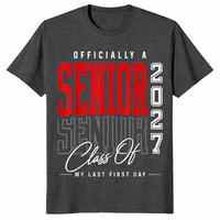 Class of 2027 senior shirt in dark heather grey, last first day design