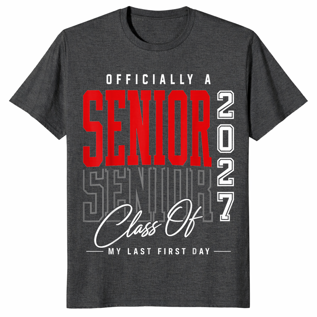 Class of 2027 senior shirt in dark heather grey, last first day design