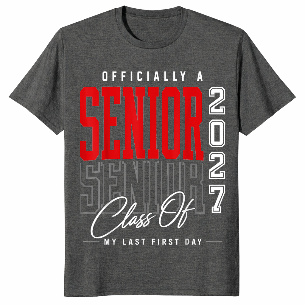 Class of 2027 senior shirt in dark heather, last first day design