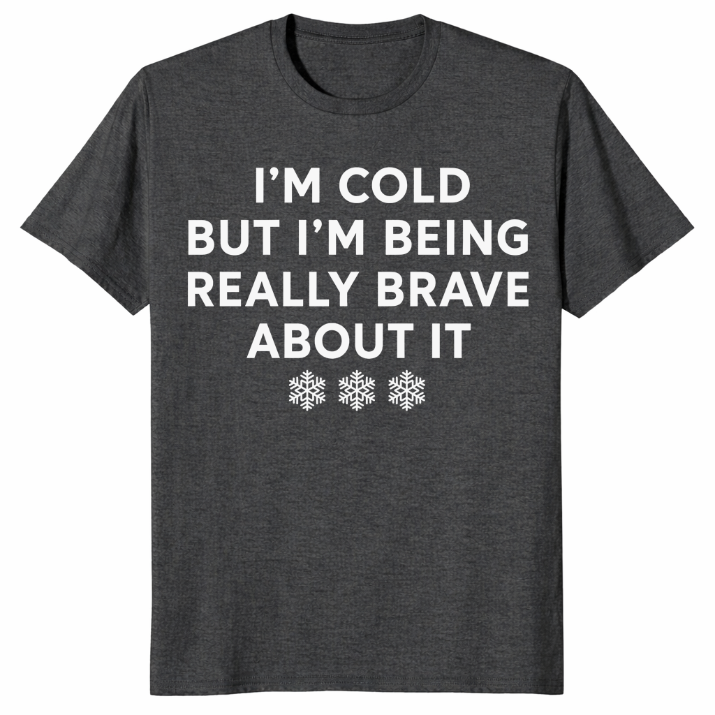 Cold But Brave shirt in dark heather grey