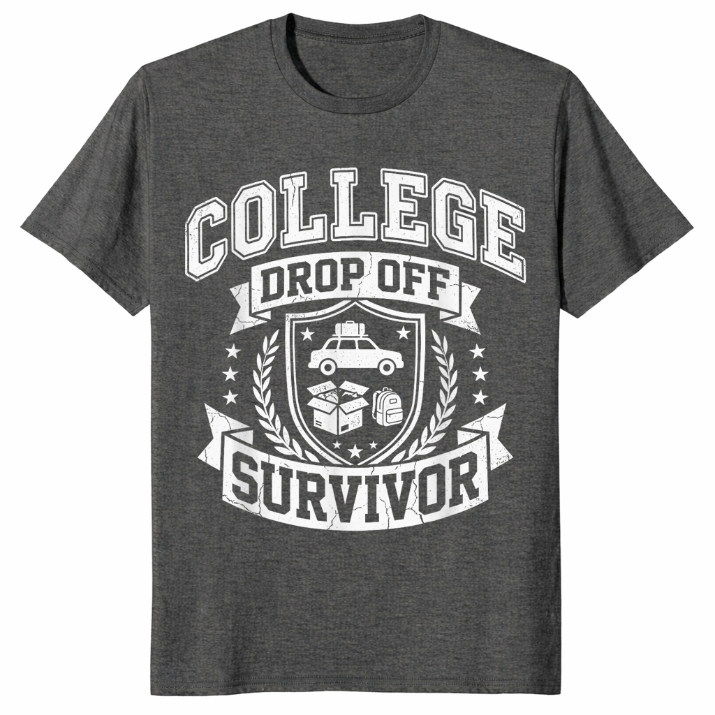 College drop off survivor shirt in dark heather