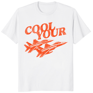 Cool Your Jets Shirt trending design shirt