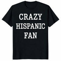 Crazy Hispanic Fan Shirt trending design shirt