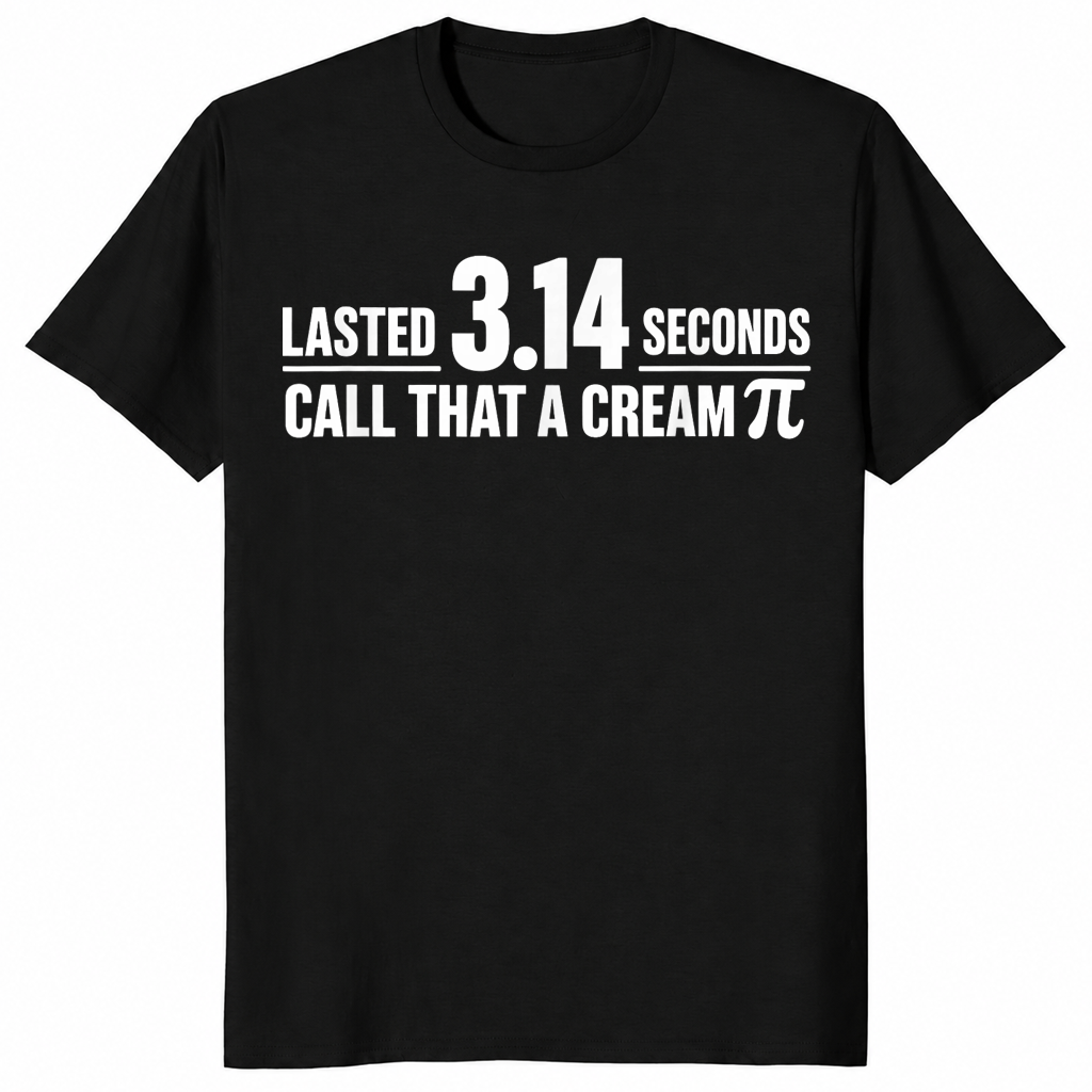 Lasted 3.14 Seconds Call That A Cream Pi Funny Match Pun T-Shirt | Cuccico