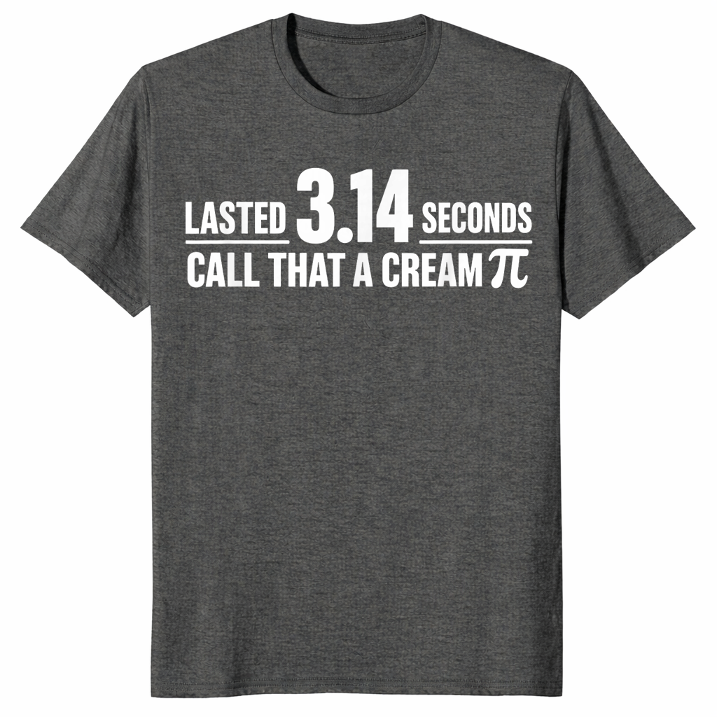 Lasted 3.14 Seconds Call That A Cream Pi Funny Match Pun T-Shirt | Cuccico