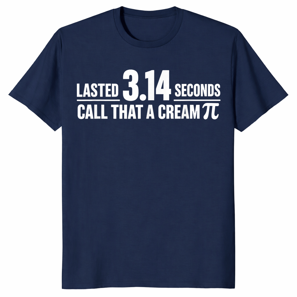 Lasted 3.14 Seconds Call That A Cream Pi Funny Match Pun T-Shirt | Cuccico