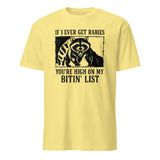 Cuccico If I Ever Get Rabies You’re High On My Bitin’ List Funny Raccoon Shirt in Cornsilk yellow