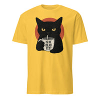 Cuccico Black Cat Is He Dead Yet Shirt in Daisy Yellow Anti Trump Protest Tee