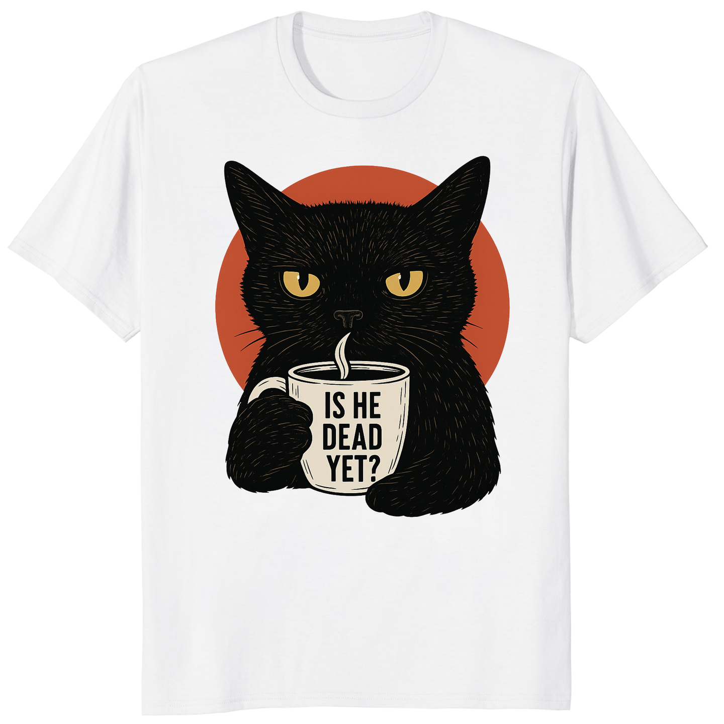 Cuccico Black Cat Is He Dead Yet Shirt in White Anti Trump Protest Political Shirt