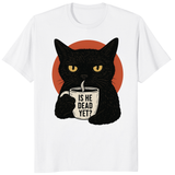 Cuccico Black Cat Is He Dead Yet Shirt in White Anti Trump Protest Political Shirt