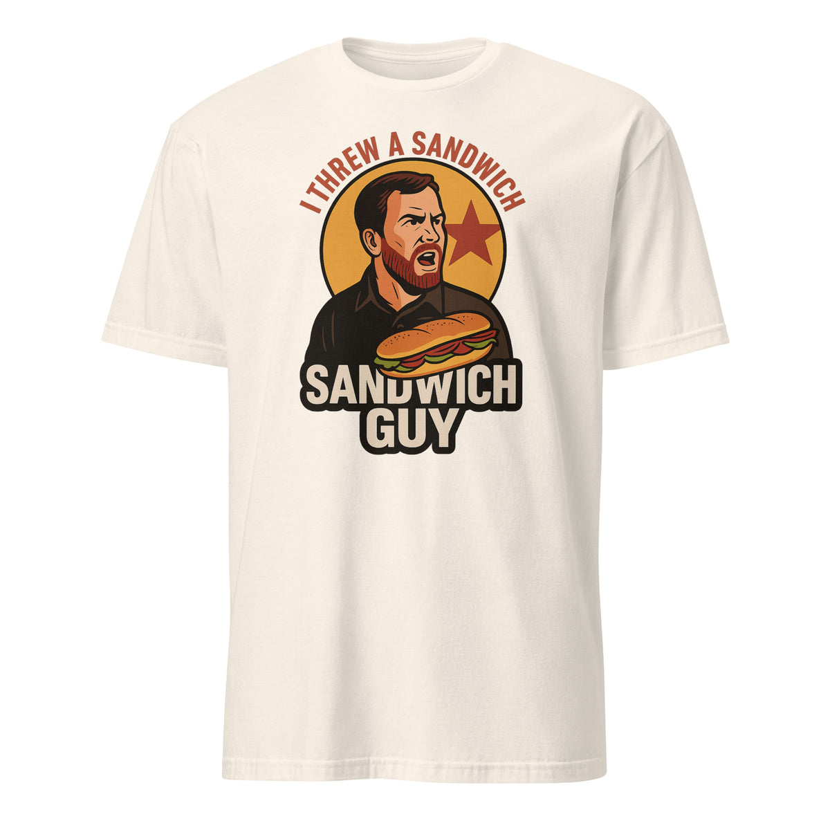 Throw Sandwiches Not People Shirt – Sandwich Guy Tee 2025 | Cuccico | Cuccico Design