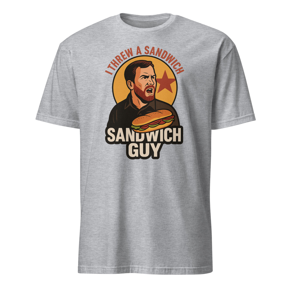 Throw Sandwiches Not People Shirt – Sandwich Guy Tee 2025 | Cuccico | Cuccico Design