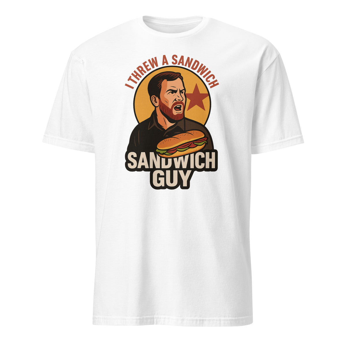 Throw Sandwiches Not People Shirt – Sandwich Guy Tee 2025 | Cuccico | Cuccico Design